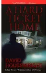 A Hard Ticket Home