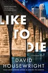 Like to Die