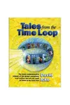 Tales from the Time Loop