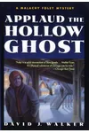 Applaud the Hollow Ghost