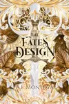 The Fates Design