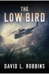 The Low Bird