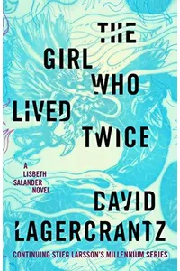 The Girl Who Lived Twice
