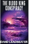 The Blood King Conspiracy