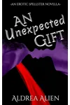 An Unexpected Gift