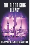 The Blood King Legacy