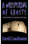 A Whispering of Ghosts