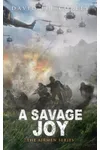 A Savage Joy