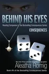 Behind His Eyes: Consequences