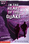 In the Heart of the Quake