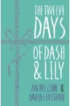 The Twelve Days of Dash and Lily