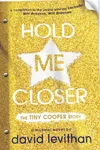 Hold Me Closer