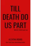 Till Death Do Us Part