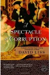 A Spectacle of Corruption