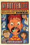 My Rotten Life