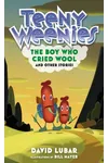 The Boy Who Cried Wool: And Other Stories
