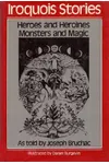Heroes and Heroines, Monsters and Magic