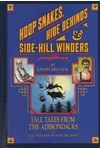 Hoop Snakes, Hide Behinds, and Side-Hill Winders
