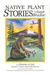 Native Plant Stories