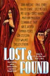 Lost & Found: Award-Winning Authors Sharing Real-Life Experiences Through Fiction