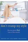 Don't Cramp My Style