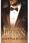 Ruthless Reign