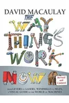 The Way Things Work Now