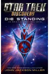 Die Standing