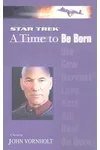A Time to Be Born