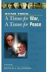 A Time for War, A Time for Peace