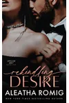 Rekindling Desire