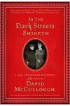 In the Dark Streets Shineth