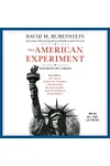 The American Experiment: Dialogues on a Dream