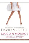 Marilyn Monroe: Legend and Tragedy