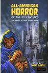 All-American Horror of the 21st Century: The First Decade