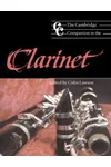 The Cambridge Companion to the Clarinet