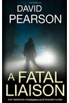 A Fatal Liaison