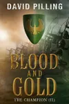 Blood and Gold