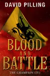 Blood and Battle