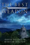 The Best Weapon