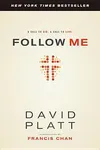 Follow Me: A Call to Die. A Call to Live