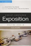 Exalting Jesus in Galatians