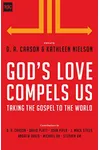 God's Love Compels Us: Taking the Gospel to the World