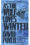 As the Wolf Loves Winter