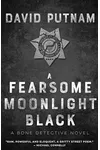 A Fearsome Moonlight Black