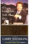 Confessions of a Late Night Talk Show Host: The Autobiography of Larry Sanders
