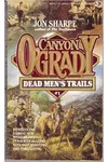 Dead Men's Trails (As:Jon Sharpe)
