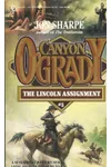 The Lincoln Assignment (As:Jon Sharpe)