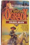 Colonel Death (As:Jon Sharpe)
