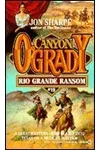 Rio Grande Ransom (As:Jon Sharpe)